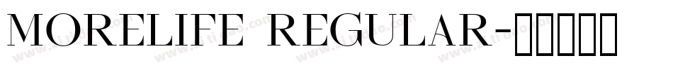 Morelife Regular字体转换